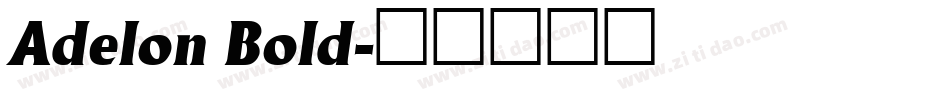 Adelon Bold字体转换